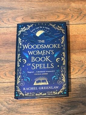 Waterstones signed - The Woodsmoke Women’s Book of Spells - Rachel Greenlaw